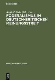Föderalismus im deutsch-britischen Meinungsstreit - Cover