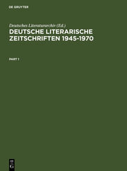 Deutsche literarische Zeitschriften 1945-1970