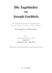 Die Tagebücher von Joseph Goebbels Dezember 1925 - Mai 1928 - Cover