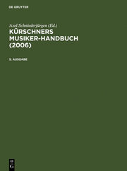 Kürschners Musiker-Handbuch 2006