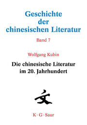 Die chinesische Literatur im 20.Jahrhundert