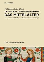 Deutsches Literatur-Lexikon: Das Mittelalter 4