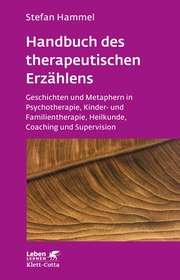 Handbuch des therapeutischen Erzählens (Leben lernen, Bd. 221) - Cover
