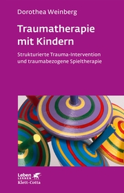 Traumatherapie mit Kindern (Leben lernen, Bd. 178) - Cover