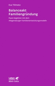 Balanceakt Familiengründung (Leben Lernen, Bd. 266) - Cover