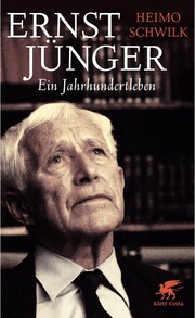 Ernst Jünger - Ein Jahrhundertleben - Cover