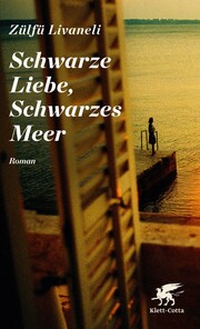 Schwarze Liebe, Schwarzes Meer - Cover