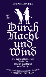 Durch Nacht und Wind (Goethe und Schiller ermitteln) - Cover