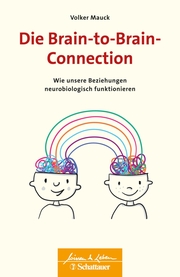 Die Brain-to-Brain-Connection (Wissen & Leben) - Cover