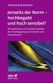 Jenseits der Norm - hochbegabt und hoch sensibel? (Leben lernen, Bd. 180) - Cover