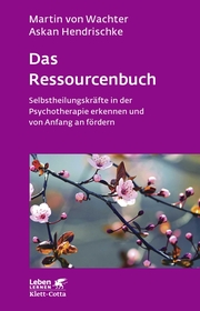 Das Ressourcenbuch (Leben Lernen, Bd. 289)