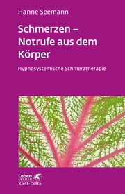 Schmerzen - Notrufe aus dem Körper (Leben lernen, Bd. 302) - Cover