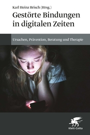 Gestörte Bindungen in digitalen Zeiten - Cover