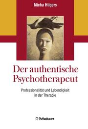 Der authentische Psychotherapeut - Cover