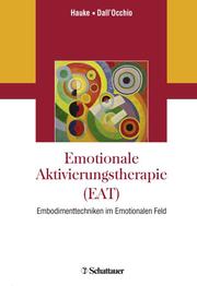 Emotionale Aktivierungstherapie (EAT)