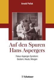 Auf den Spuren Hans Aspergers