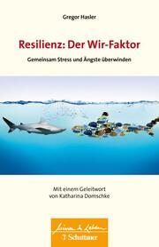Resilienz: Der Wir-Faktor - Cover