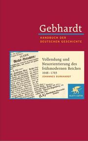 Vollendung und Neuorientierung des frühmodernen Reiches 1648-1763 - Cover