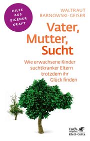 Vater, Mutter, Sucht - Cover