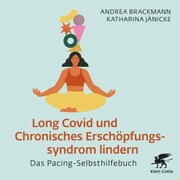 Long Covid und Chronisches Erschöpfungssyndrom lindern - Cover