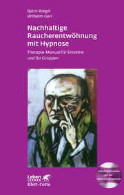 Nachhaltige Raucherentwöhnung mit Hypnose (Leben Lernen, Bd. 251) - Cover