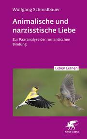 Animalische und narzisstische Liebe - Cover
