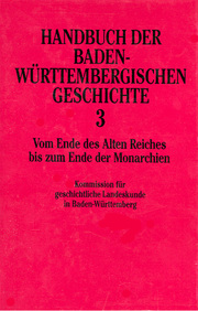 Handbuch der Baden-Württembergischen Geschichte (Handbuch der Baden-Württembergischen Geschichte, Bd. 3) - Cover