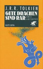 Gute Drachen sind rar (Cotta's Bibliothek der Moderne) - Cover