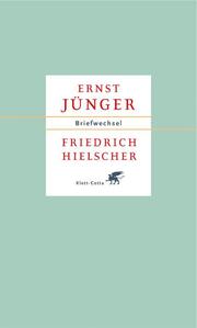 Ernst Jünger - Friedrich Hielscher