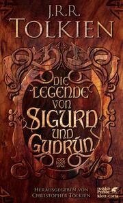 Die Legende von Sigurd und Gudrun