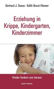Erziehung in Krippe, Kindergarten, Kinderzimmer