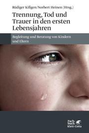 Trennung, Tod und Trauer in den ersten Lebensjahren - Cover