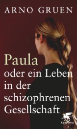 Paula oder ein Leben in der schizophrenen Gesellschaft - Cover