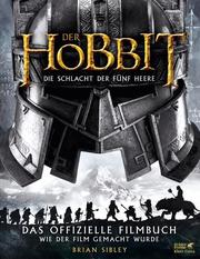 Der Hobbit: Die Schlacht der Fünf Heere - Das offizielle Filmbuch