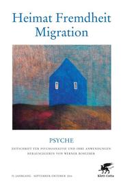 Heimat - Fremdheit - Migration