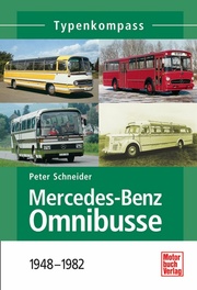 Typenkompass Mercedes-Benz Omnibusse 1945-1982
