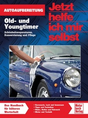Old- und Youngtimer optimal gepflegt - Cover
