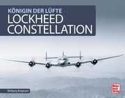 Königin der Lüfte - Lockheed Constellation - Cover