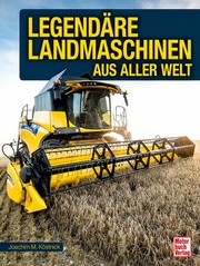 Legendäre Landmaschinen aus aller Welt - Cover
