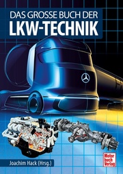 Das grosse Buch der Lkw-Technik