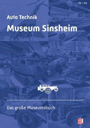 Auto & Technik Museum Sinsheim/Technik Museum Speyer