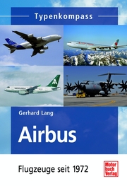 Airbus - Flugzeuge seit 1972