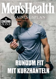 MEN'S HEALTH Trainingsplan: Rundum fit mit Kurzhanteln in 8 Wochen