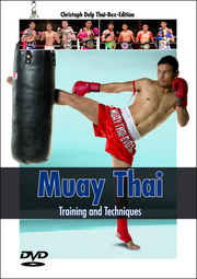 Muay Thai - Training and Techniques