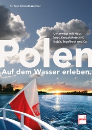 Polen auf dem Wasser erleben.