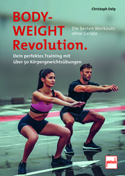 Bodyweight-Revolution: Die besten Workouts ohne Geräte - Cover