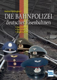 Die Bahnpolizei deutscher Eisenbahnen