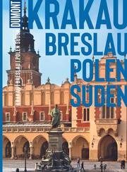 DuMont Bildatlas Krakau, Breslau, Polen Süden - Cover