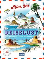 DuMont Bildband Atlas der Reiselust - Cover