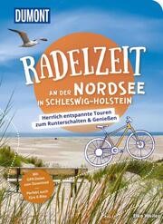 DuMont Radelzeit an der Nordsee in Schleswig-Holstein - Cover